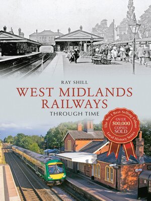 cover image of West Midlands Railways Through Time
